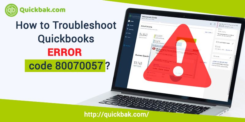 8 Simple Steps to Fix QuickBooks Error code 80070057