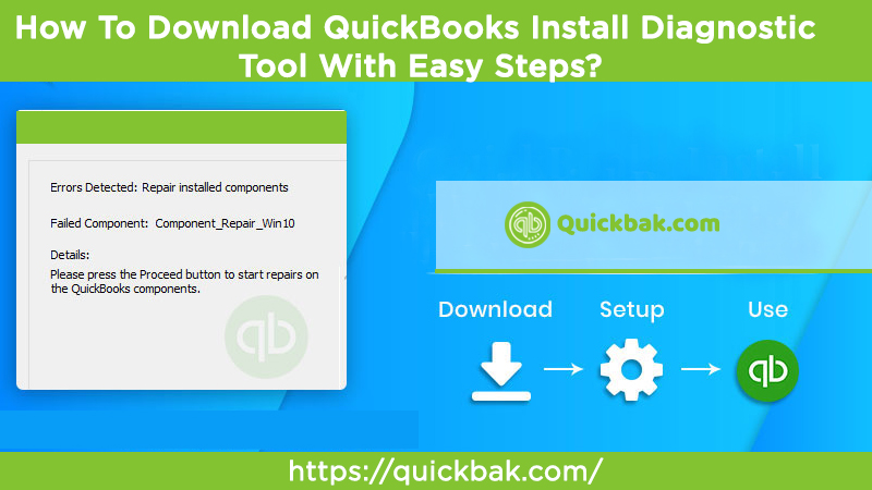 How To Download QuickBooks Install Diagnostic Tool With Easy Steps?