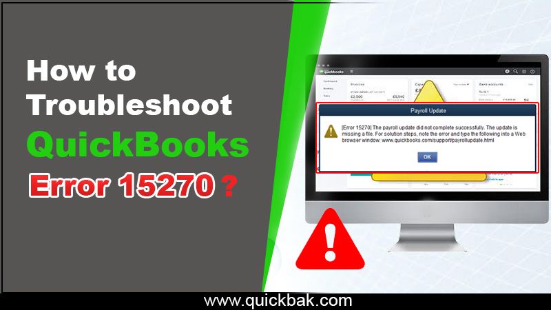 What are the Steps to Fix QuickBooks error 15270?