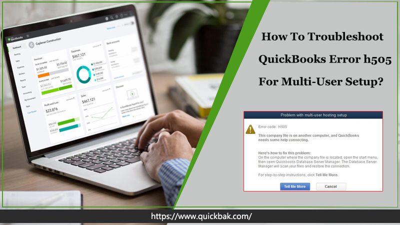 How to Troubleshoot QuickBooks Error h505 for Multi-User Setup?